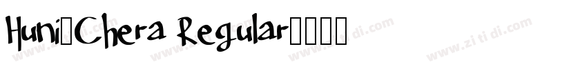 Huni_Chera Regular字体转换 Huni_Chera Regular字体转换